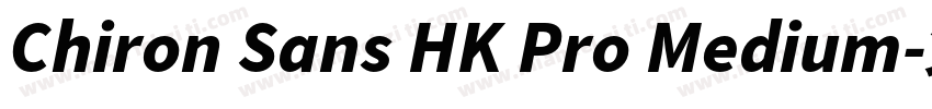 Chiron Sans HK Pro Medium字体转换